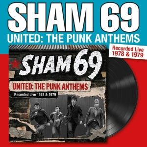 Sham 69 - United: The Punk Anthems Recorded L in the group VINYL / Upcoming releases / Pop-Rock at Bengans Skivbutik AB (5669484)