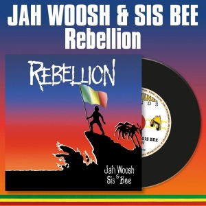 Jah Woosh & Sis Bee - Rebellion in the group CD / Upcoming releases / Reggae at Bengans Skivbutik AB (5669495)