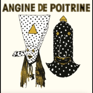 Angine De Poitrine - Vol.I (Cd) in the group CD / Upcoming releases / Pop-Rock at Bengans Skivbutik AB (5669558)
