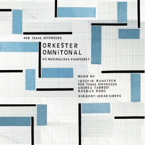 Johansson Per Texas - Orkester Omnitonal På Musikaliska in the group VINYL / Upcoming releases / Jazz at Bengans Skivbutik AB (5669658)