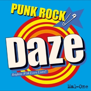 Mal-One - Punk Rock Daze in the group VINYL / Upcoming releases / Pop-Rock,Punk at Bengans Skivbutik AB (5669776)