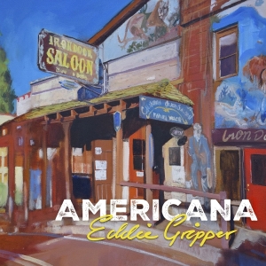 Eddie Gripper - Americana in the group OUR PICKS / Friday Releases / 2026-05-22 at Bengans Skivbutik AB (5669822)