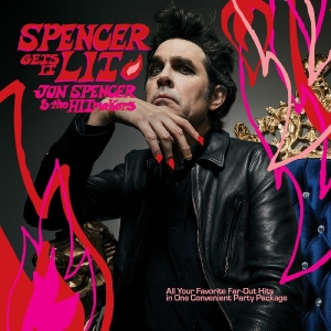 Spencer Jon & The Hitmakers - Spencer Gets It Lit (Pink Vinyl) in the group VINYL / Pop-Rock at Bengans Skivbutik AB (5669958)