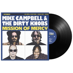 Mike Campbell & The Dirty Knobs - Mission Of Mercy (Vinyl) in the group VINYL / Upcoming releases / Pop-Rock at Bengans Skivbutik AB (5669995)
