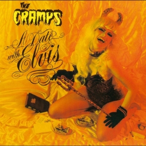 Cramps The - A Date With Elvis in the group VINYL / Upcoming releases / Pop-Rock at Bengans Skivbutik AB (5670042)