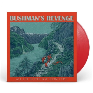 Bushman's Revenge - All The Better For Seeing You in the group VINYL / Upcoming releases / Jazz at Bengans Skivbutik AB (5670078)