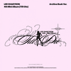 Lee Chaeyeon - Till I Die (Archive Book Ver.) in the group CD / Upcoming releases / K-Pop at Bengans Skivbutik AB (5670101)
