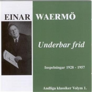 Waermö Einar - Underbar Frid in the group Externt_Lager /  at Bengans Skivbutik AB (567013)