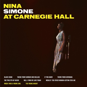 Nina Simone - At Carnegie Hall in the group VINYL / Upcoming releases / Pop-Rock at Bengans Skivbutik AB (5670240)