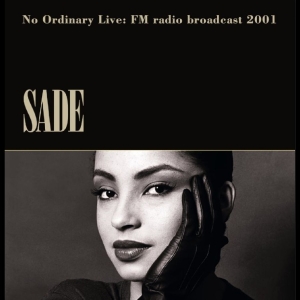 Sade - No Ordinary Live: Fm Radio Broadcas in the group VINYL / Pop-Rock at Bengans Skivbutik AB (5670396)