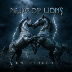 Pride Of Lions - Unbridled in the group CD / Upcoming releases / Hårdrock at Bengans Skivbutik AB (5670669)