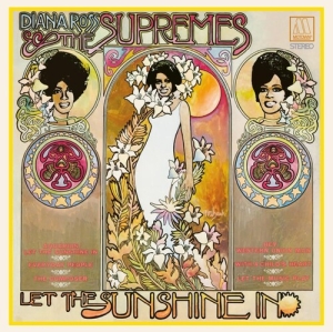 Diana Ross And The Supremes - Let The Sunshine In in the group VINYL / New releases - import / RnB-Soul at Bengans Skivbutik AB (5670730)