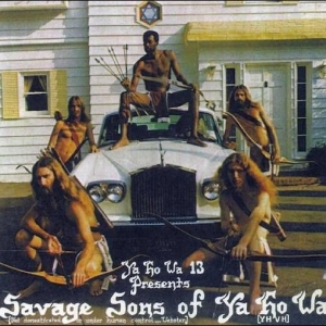 Ya Ho Wa 13 - Savage Sons Of Ya Ho Wa in the group VINYL / Upcoming releases / Pop-Rock at Bengans Skivbutik AB (5670962)