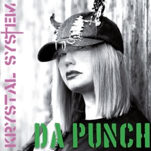 Krystal System - Da Punch in the group CD / Upcoming releases / Pop-Rock at Bengans Skivbutik AB (5671022)