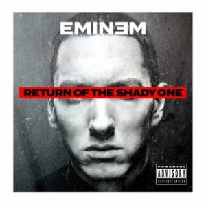 Eminem - Return Of The Shady One in the group CD / Upcoming releases / Hip Hop-Rap at Bengans Skivbutik AB (5671194)