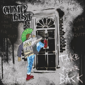 Gimp Fist - Take The Power Back in the group CD / Upcoming releases / Pop-Rock at Bengans Skivbutik AB (5671340)