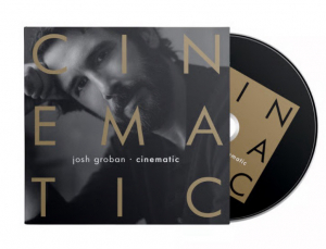 Josh Groban - Cinematic in the group CD / Upcoming releases / Pop-Rock at Bengans Skivbutik AB (5671347)