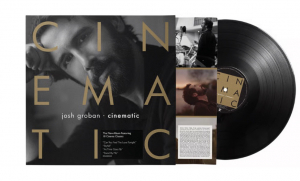 Josh Groban - Cinematic in the group VINYL / Upcoming releases / Pop-Rock at Bengans Skivbutik AB (5671348)