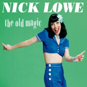Lowe Nick - The Old Magic in the group CD / Pop-Rock at Bengans Skivbutik AB (5671481)