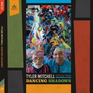 Mitchell Tyler Featuring Marshall - Dancing Shadows in the group CD / Jazz at Bengans Skivbutik AB (5671527)