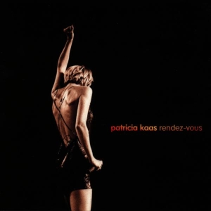 Patricia Kaas - Rendez Vous in the group CD / Fransk Musik,Pop-Rock at Bengans Skivbutik AB (5671613)