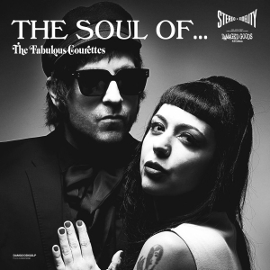 Courettes The - Soul Of The Fabulous Courettes The in the group VINYL / Upcoming releases / Pop-Rock at Bengans Skivbutik AB (5671669)