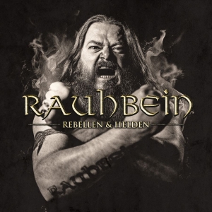 Rauhbein - Rebellen & Helden in the group CD / Upcoming releases / Hårdrock at Bengans Skivbutik AB (5671862)