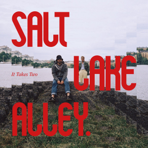 Salt Lake Alley - It Takes Two (Vinyl LP) in the group VINYL / Pop-Rock at Bengans Skivbutik AB (5672187)