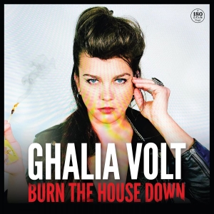 Volt Ghalia - Burn The House Down in the group OUR PICKS / Frontpage - CD New & Forthcoming at Bengans Skivbutik AB (5672252)
