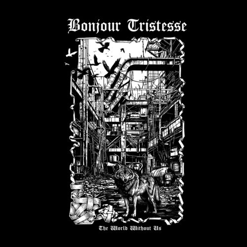Bonjour Tristesse - The World Without Us in the group CD / Bestsellers at Bengans Skivbutik AB (5672466)