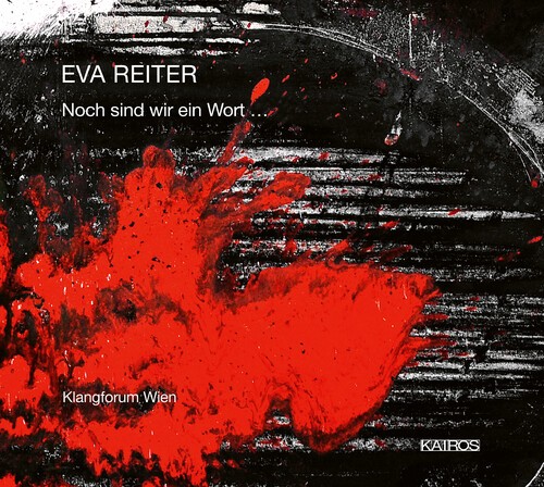 Reiter Eva - Noch Sind Wir Ein Wort... in the group CD / Klassiskt at Bengans Skivbutik AB (5672723)