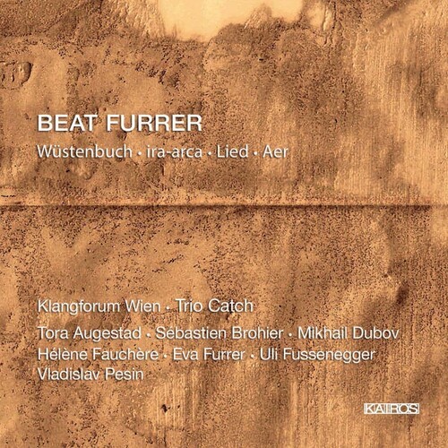 Furrer Beat - Furrer: Wüstenbuch in the group CD / Klassiskt at Bengans Skivbutik AB (5672757)