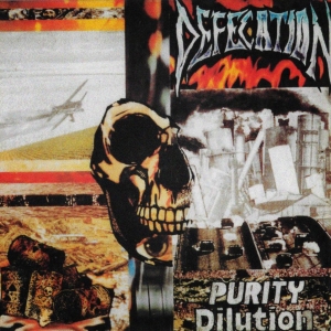 Defecation - Purity Dilution in the group CD / Upcoming releases / Hårdrock at Bengans Skivbutik AB (5672809)