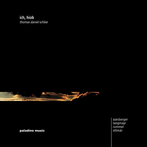 Azesberger/Langmayr/Rummel - Ich, Hiob - Schlee in the group CD / Klassiskt at Bengans Skivbutik AB (5672979)