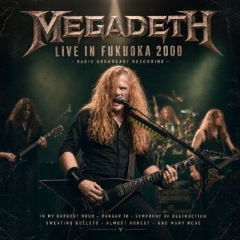 Megadeth - Live In Fukuoka 2000 (2 Cd) in the group CD / Upcoming releases / Hårdrock at Bengans Skivbutik AB (5673098)