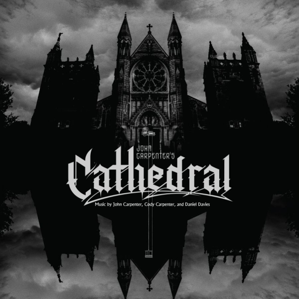 John Carpenter Cody Carpenter And - Cathedral in the group CD / Upcoming releases / Film-Musikal at Bengans Skivbutik AB (5673251)