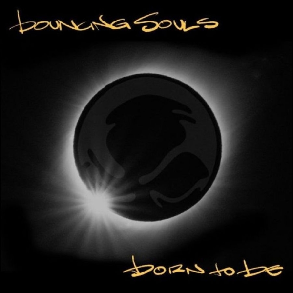 Bouncing Souls - Born To Be in the group CD / Upcoming releases / Pop-Rock at Bengans Skivbutik AB (5673253)