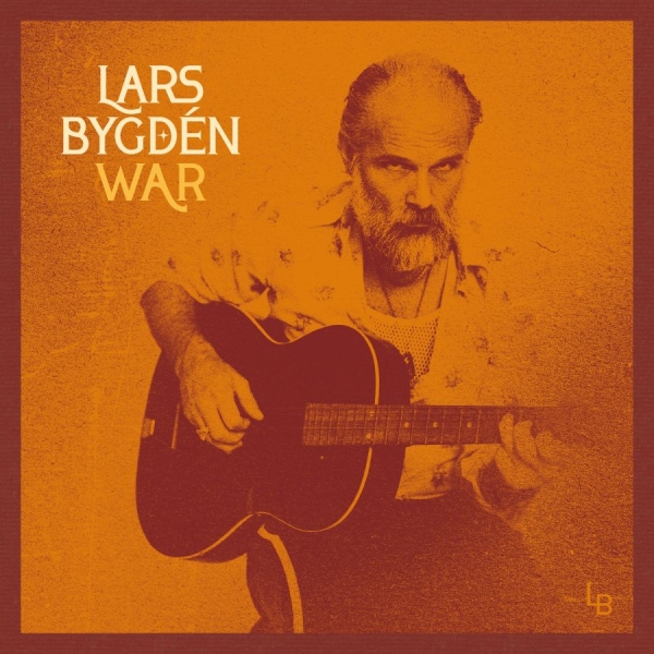 Lars Bygdén - War in the group CD / Upcoming releases / Pop-Rock at Bengans Skivbutik AB (5673469)