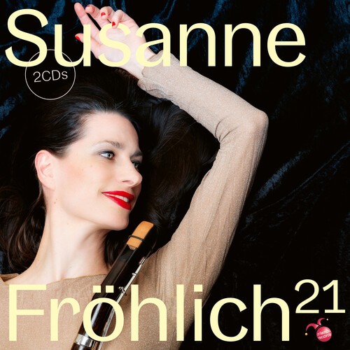Susanne Fröhlich - 21 (2Cd) in the group CD / Klassiskt at Bengans Skivbutik AB (5673650)