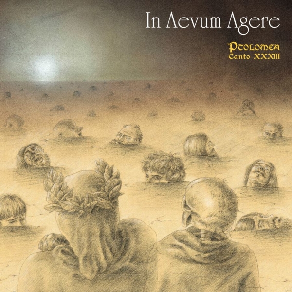 In Aevum Agere - Ptolomea - Canto Xxxiii in the group CD / Upcoming releases / Hårdrock at Bengans Skivbutik AB (5673689)