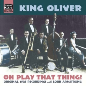 King Oliver - O Play That Thing in the group CD / Jazz at Bengans Skivbutik AB (567416)