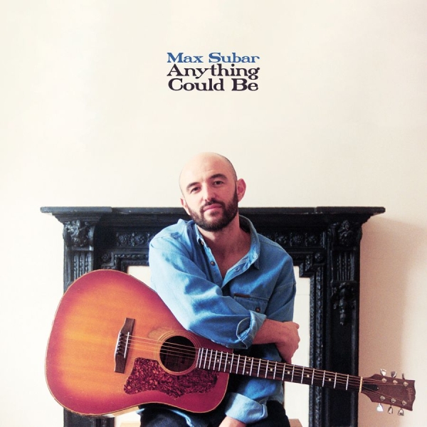 Max Subar - Anything Could Be in the group VINYL / Upcoming releases / Pop-Rock at Bengans Skivbutik AB (5674769)