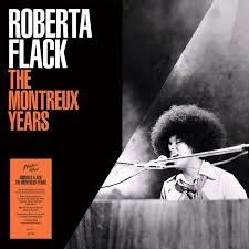 Roberta Flack - The Montreux Years in the group CD / Upcoming releases / Jazz at Bengans Skivbutik AB (5674802)