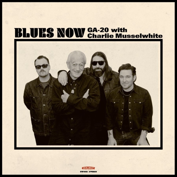 Ga-20 With Charlie Musselwhite - Blues Now in the group VINYL / Upcoming releases / Blues at Bengans Skivbutik AB (5674846)