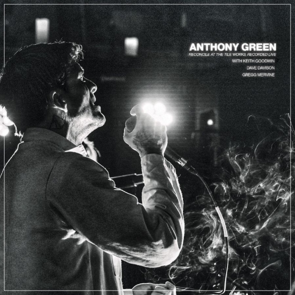 Green Anthony - Reconcile At The Tile Works, Record in the group CD / New releases / Pop-Rock at Bengans Skivbutik AB (5674852)
