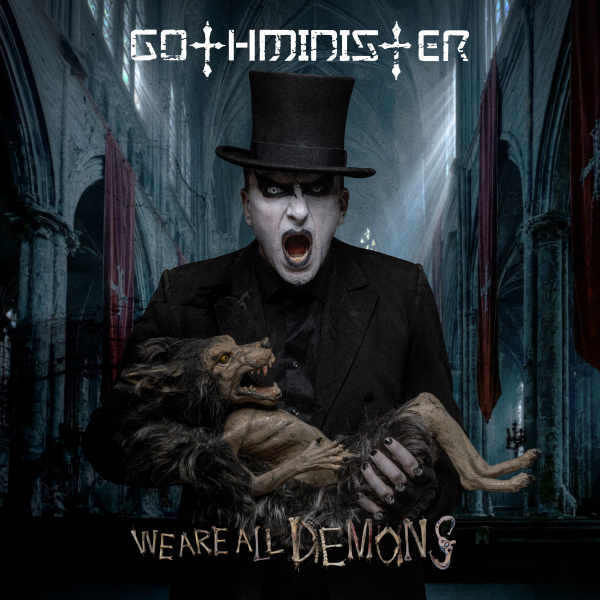 Gothminister - We Are All Demons in the group VINYL / Upcoming releases / Hårdrock at Bengans Skivbutik AB (5674873)
