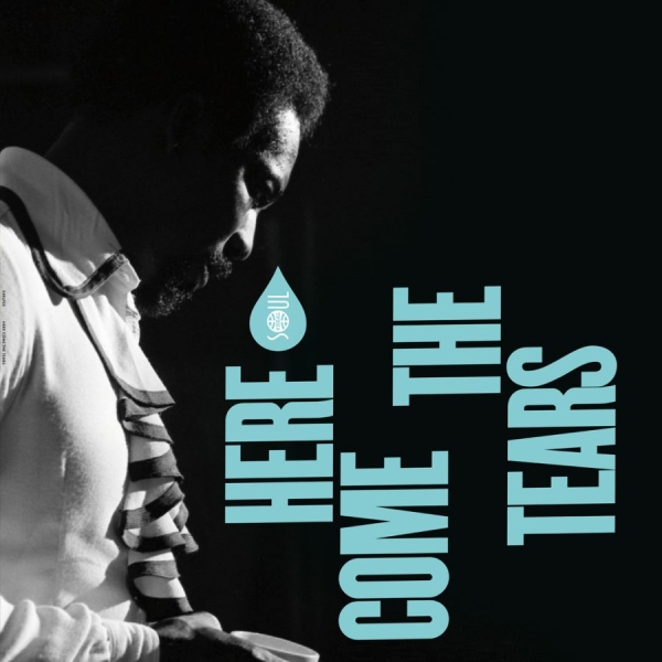 Various Artists - Here Come The Tears (Vinyl Lp) in the group OUR PICKS / Friday Releases / 2026-07-17 at Bengans Skivbutik AB (5675003)