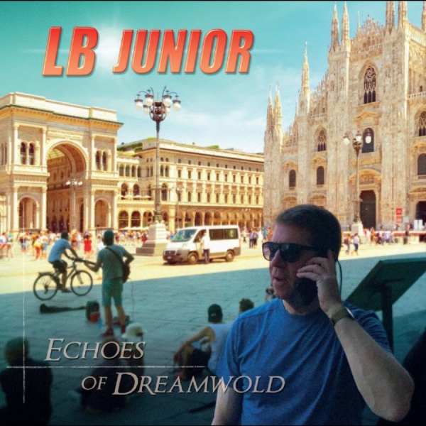 Lb Junior - Echoes Of Dreamwold in the group VINYL / Upcoming releases / Pop-Rock at Bengans Skivbutik AB (5675267)
