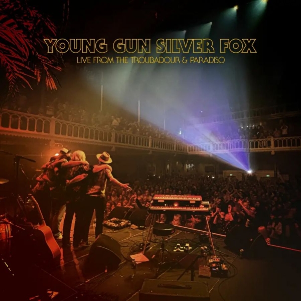 Young Gun Silver Fox - Live From The Troubadour & Paradiso in the group OUR PICKS / Most wanted new releases - CD at Bengans Skivbutik AB (5675292)