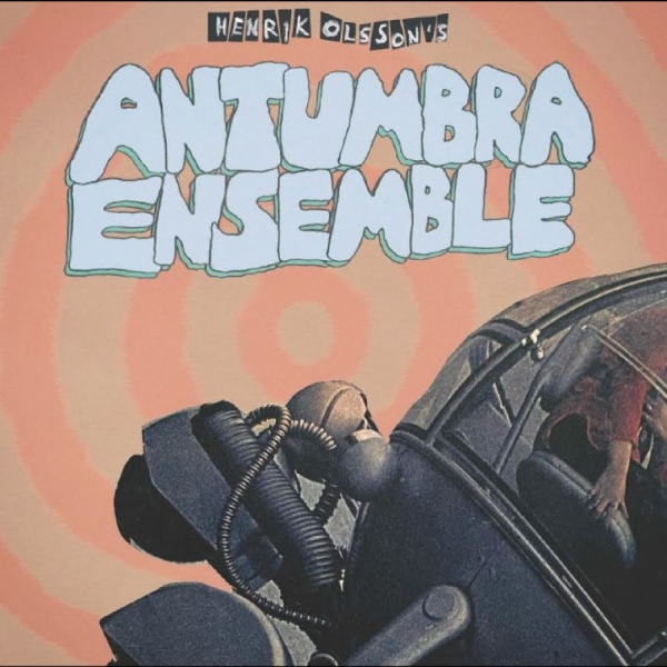 Henrik Olsson - Antumbra Ensemble in the group CD / Upcoming releases / Jazz at Bengans Skivbutik AB (5675565)